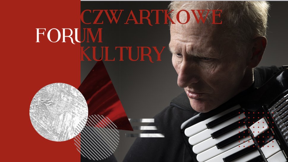 Czwartkowe Forum Kultury - Krzysztof Raczyński